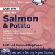 Small Bite Salmon & Potato Dog Food- 42% Salmon - Allergies